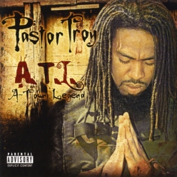Pastor Troy - A.T.L. (A-Town Legend)